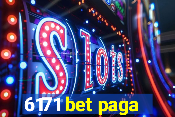 6171 bet paga